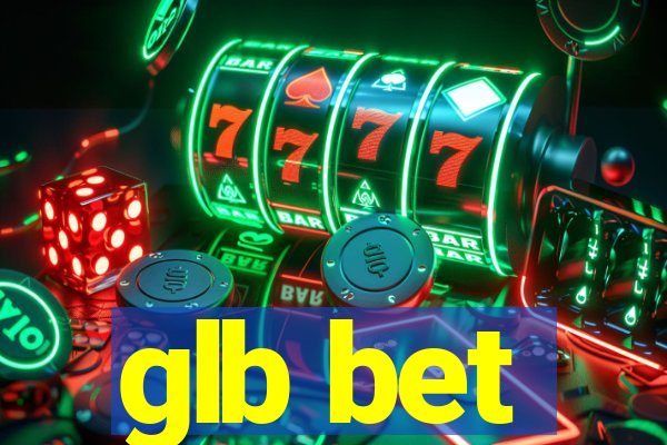 glb bet